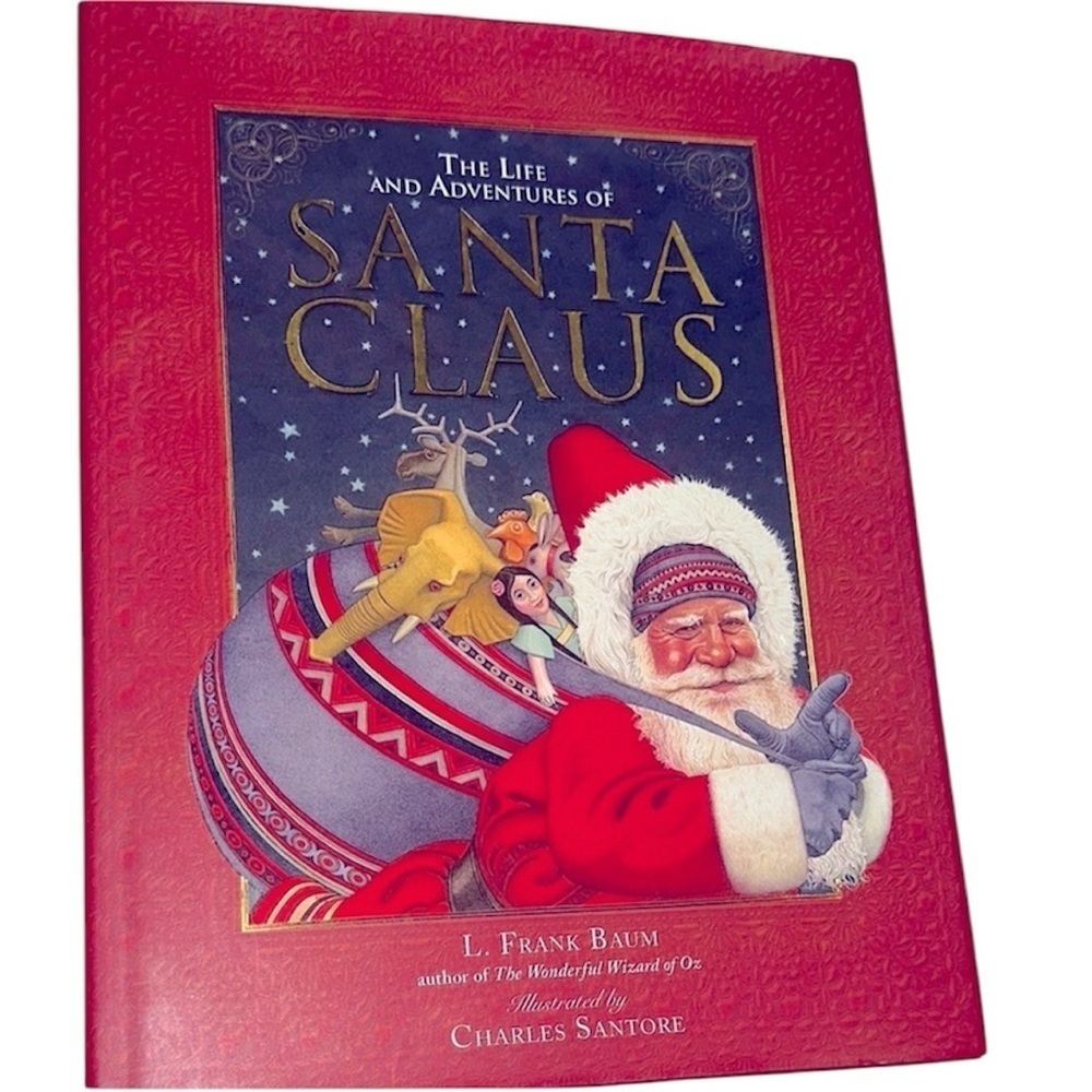 The Life and Adventures of Santa Claus Book